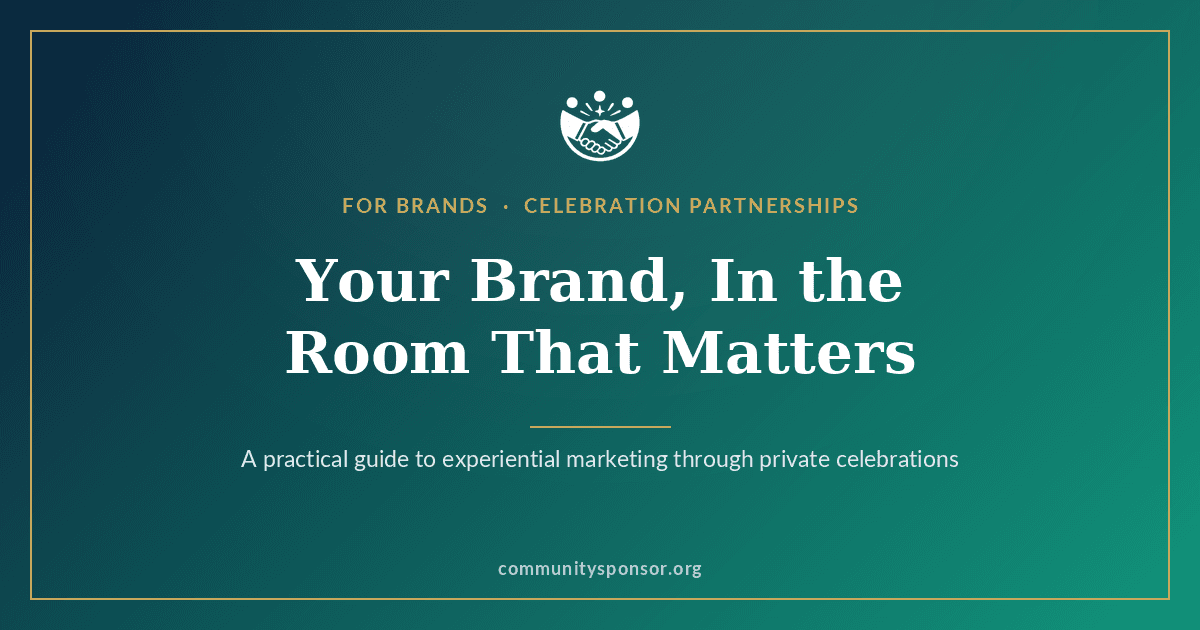 A Brand's Guide to Sponsoring Private Celebrations